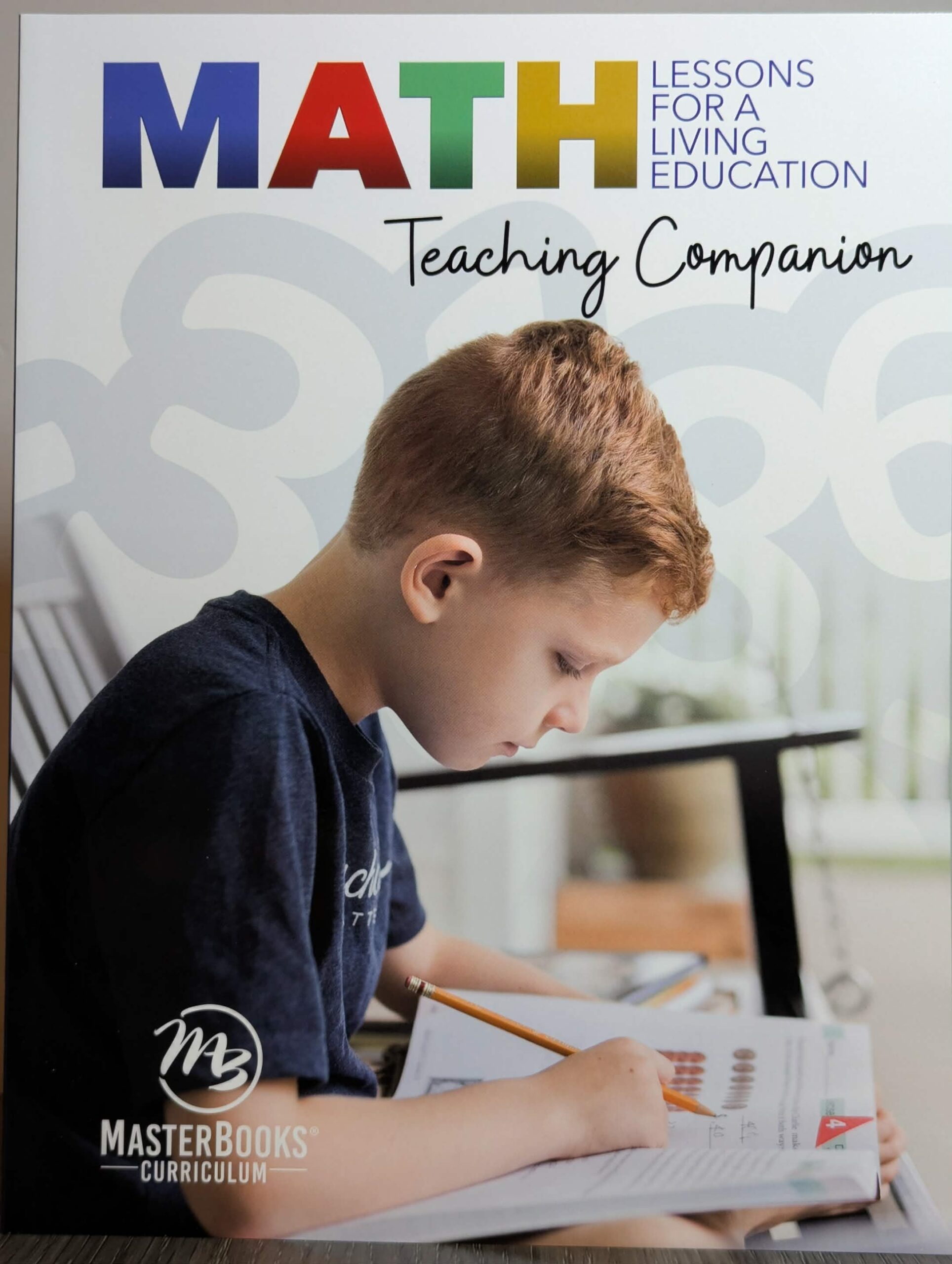 Math Lessons for a Living Education: Teaching Companion
