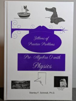 Zillions of Practice Problems Pre-Algebra 0 with Physics