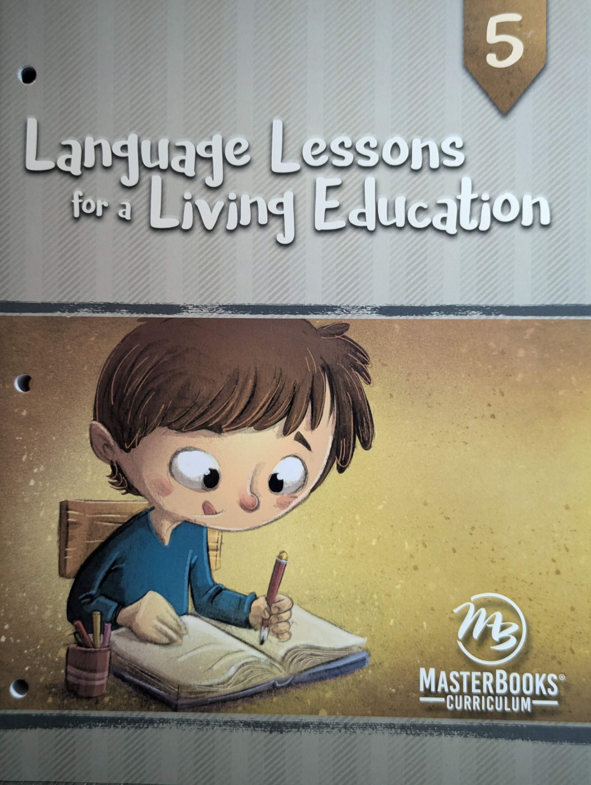 Language Lessons for a Living Education 5