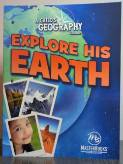 A Child’s Geography Vol. 1: Explore His Earth