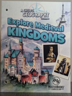 A Child’s Geography Vol. 4: Explore Medieval Kingdoms