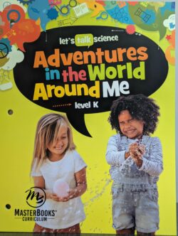 Adventures in the World Around Me: Level K
