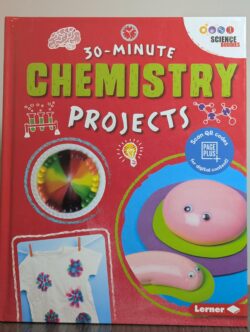 30-Minute Chemistry Projects