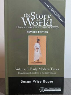 The Story of the World, Vol 3