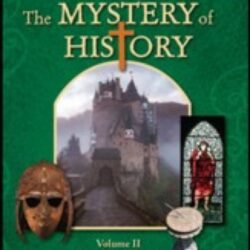 The Mystery of History Vol 2, 2 Ed. Reader/guide