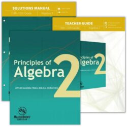 Principles of Algebra 2 (Curriculum Pack)