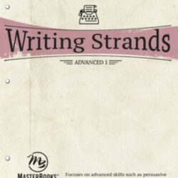 Writing Strands: Advanced 1