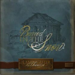 Buried in the Snow, Audio CD