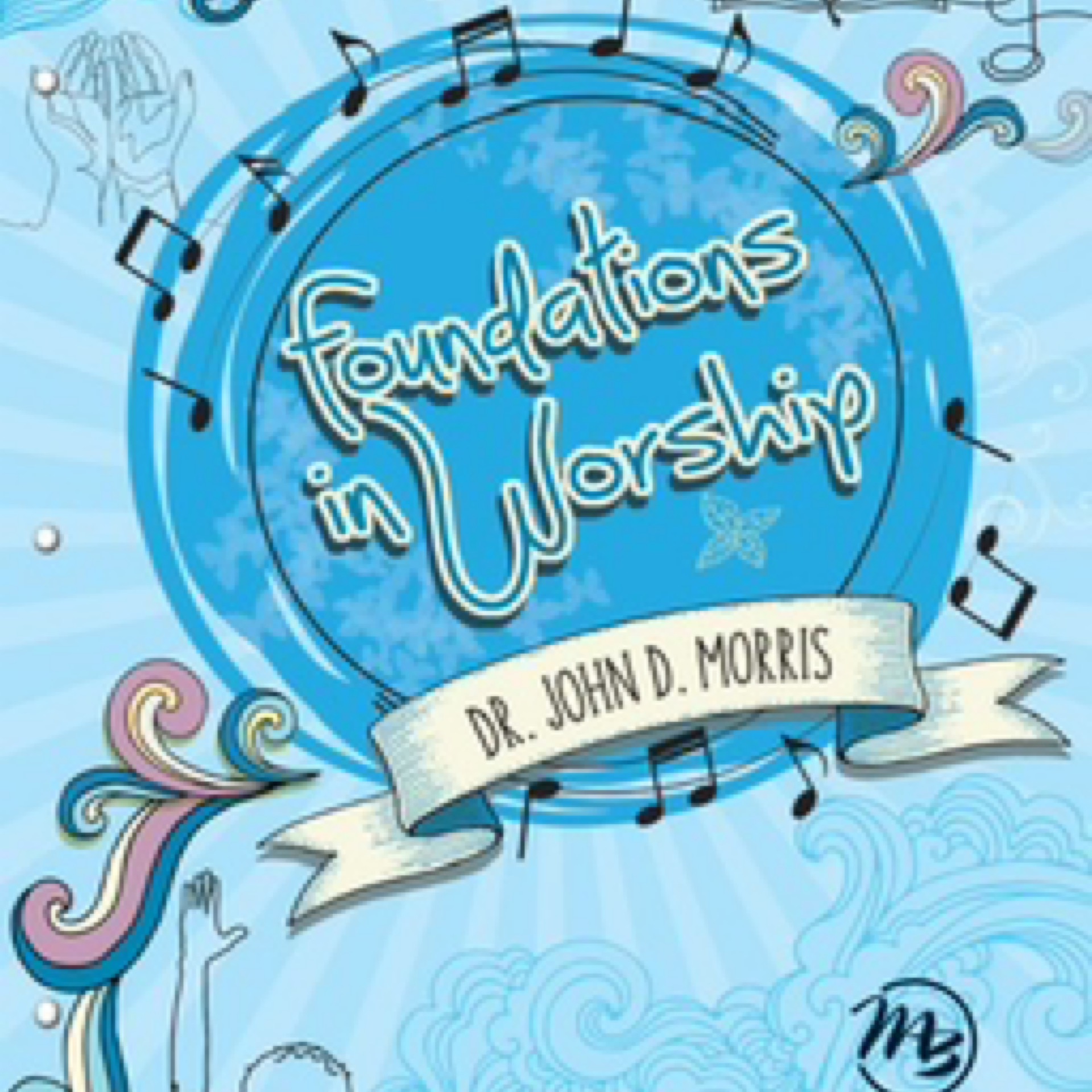 Foundations in Worship