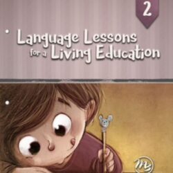 Language Lessons for a Living Education 2