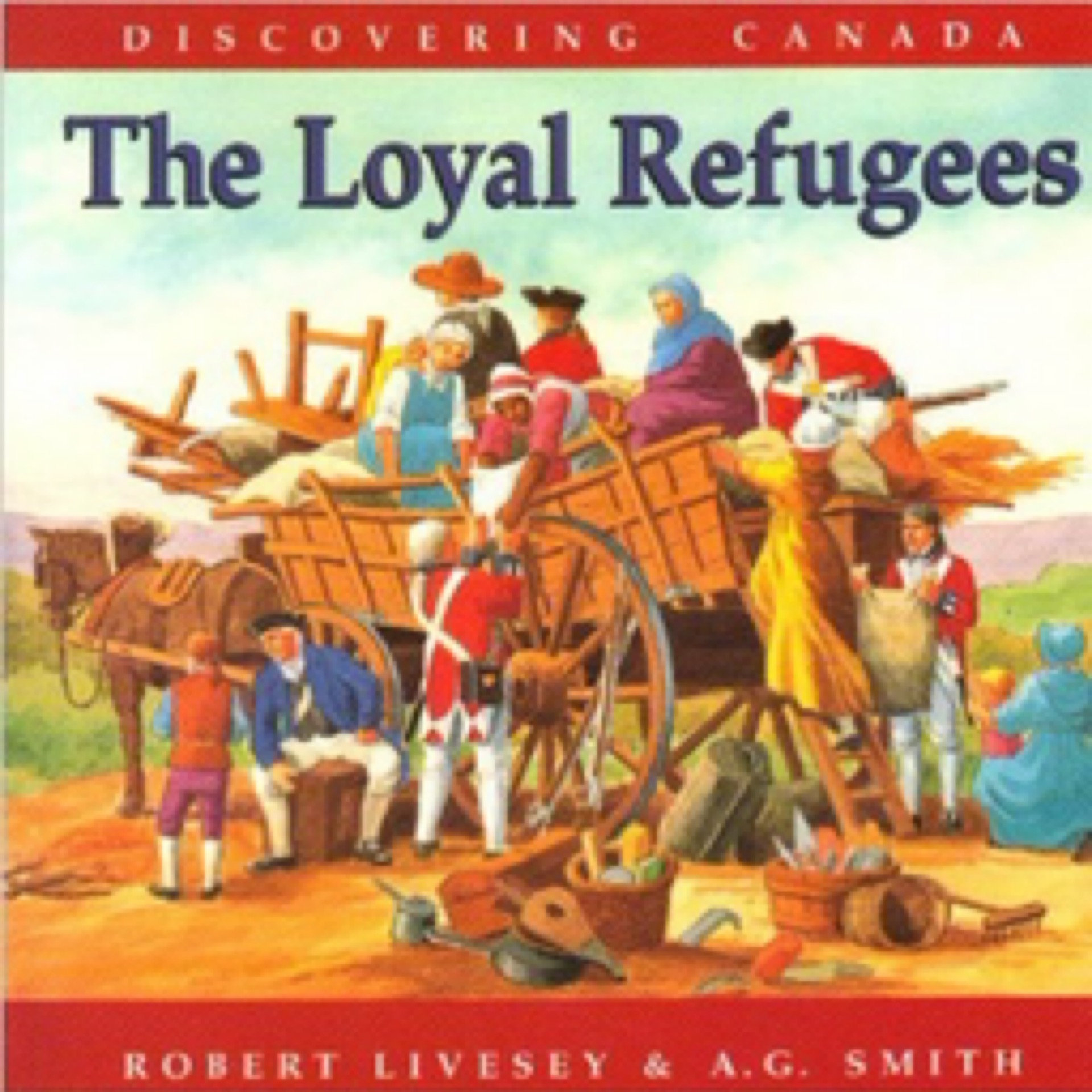 Discovering Canada: Loyal Refugees