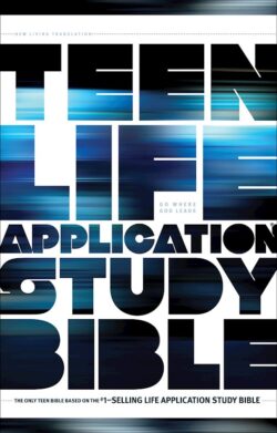 NLT Teen Life Application Study Bible, Hardcover