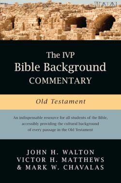 The IVP Bible Background Commentary Old Testament